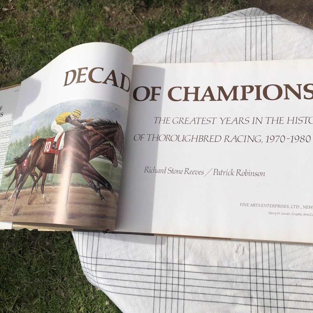 Decade of Champions...Thoroughbred Racing 1970-80 Large Hardcover Book 1st Ed. - Picture 4 of 8